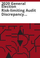 2020_general_election_risk-limiting_audit_discrepancy_report