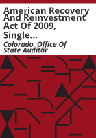 American_recovery_and_reinvestment_act_of_2009__single_audit_internal_control_pilot_project__phase_2_state_of_Colorado_financial_audit_fiscal_year_ended_June_30__2010
