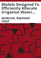 Models_designed_to_efficiently_allocate_irrigation_water_use_based_on_crop_response_to_soil_moisture_stress