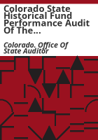 Colorado_State_Historical_Fund_performance_audit_of_the_use_of_historical_grant_funds