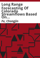 Long_range_forecasting_of_Colorado_streamflows_based_on_hydrologic__atmospheric__and_oceanic_data