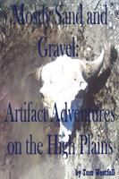Mostly_Sand_and_Gravel__Artifact_Adventures_on_the_High_Plains