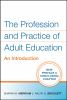 The_profession_and_practice_of_adult_education