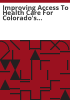 Improving_access_to_health_care_for_Colorado_s_underserved_populations