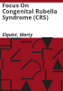 Focus_on_congenital_rubella_syndrome__CRS_