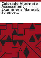 Colorado_Alternate_Assessment_examiner_s_manual
