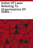 Index_of_laws_relating_to_organization_of_state_government