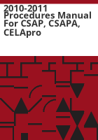 2010-2011_procedures_manual_for_CSAP__CSAPA__CELApro